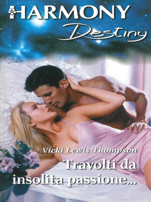 cover image of Travolti da insolita passione